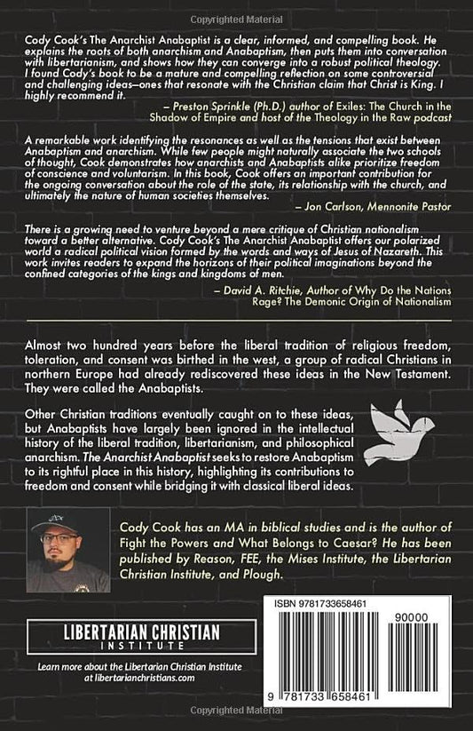 The Anarchist Anabaptist: Essays on Radical Christianity & Freedom