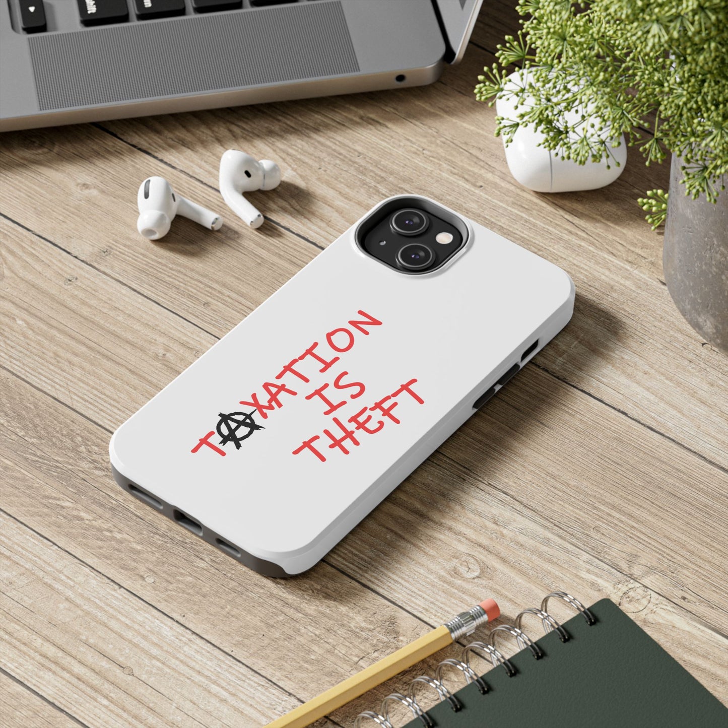 TAXATION IS THEFT Hard Phone Cases