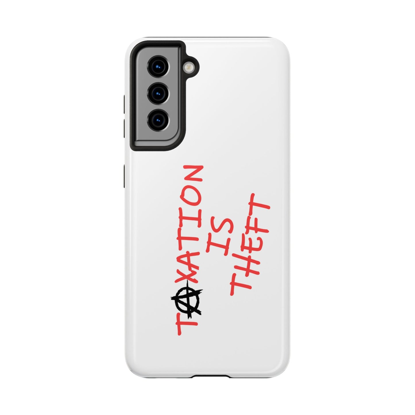 TAXATION IS THEFT Hard Phone Cases